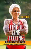 Finish Line Feeling